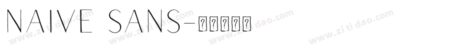 Naive Sans字体转换